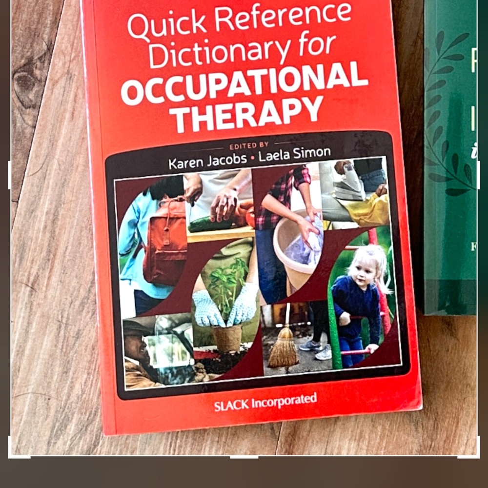Quick Reference Dictionary for Occupational Therapy Textbook
